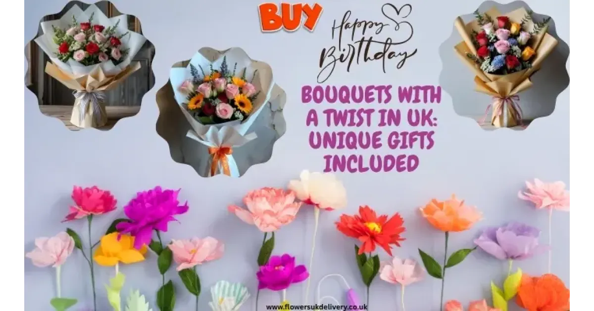 Buy Happy Birthday Bouquets with a Twist In UK: