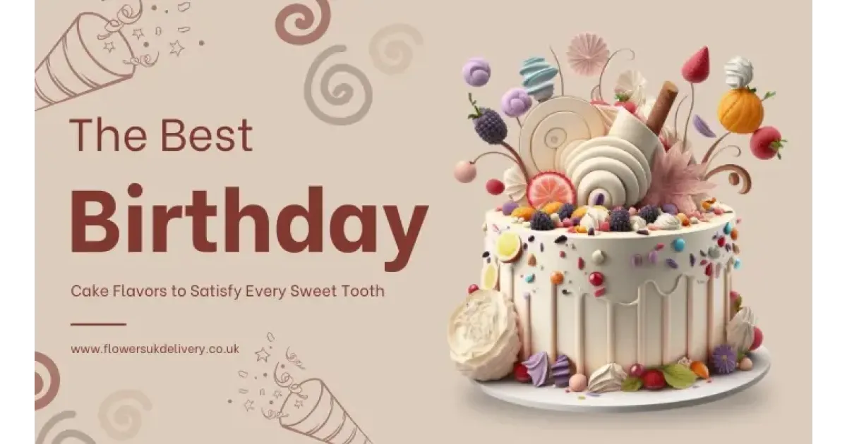 The Best Birthday Cake Flavors to Satisfy Every Sweet Tooth