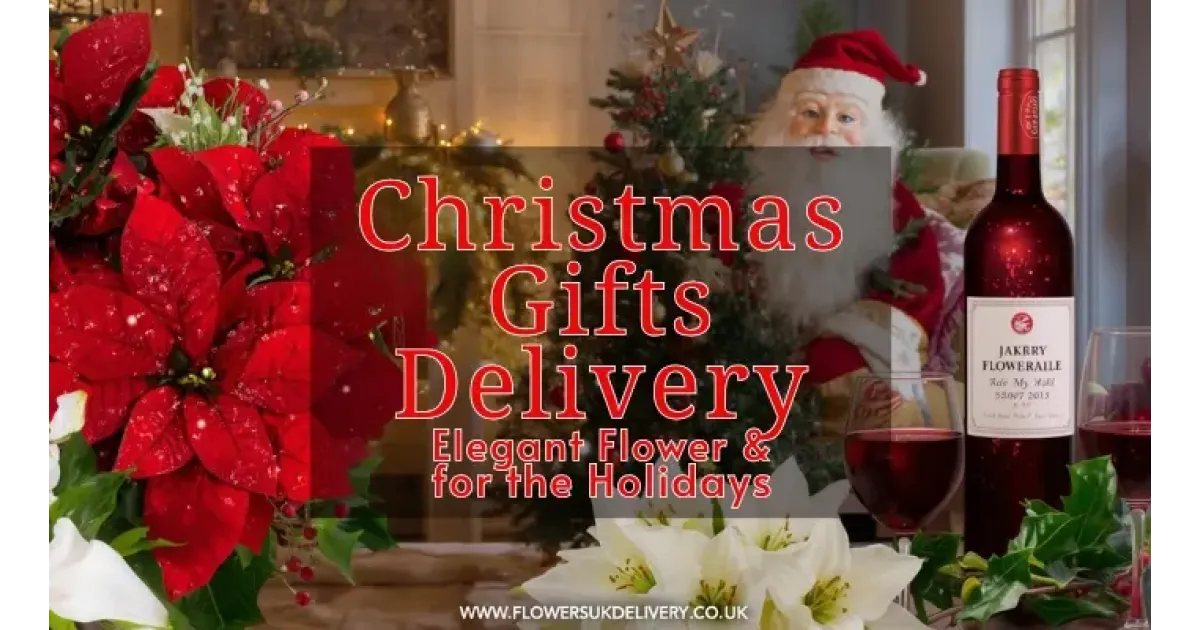 Christmas Gifts Delivery: Elegant Flowers &