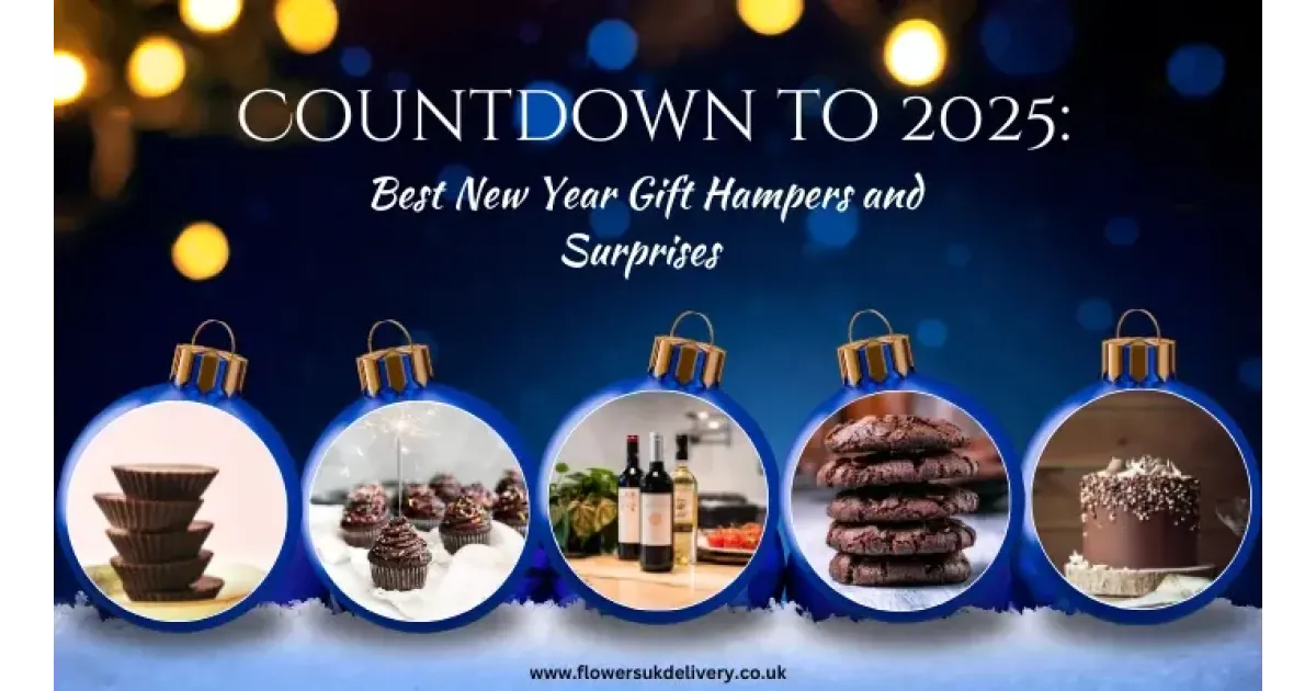 Countdown to 2025: Best New Year Gift Hampers and Surprises
