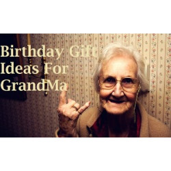 What Are The Best Presents For Grandmother On Birthday