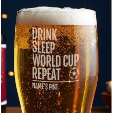 Engraved Beer Glass - Drink, Sleep, World Cup, Repeat!