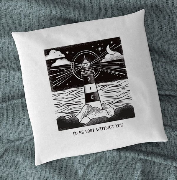 I'd Be Lost Without You Cushion